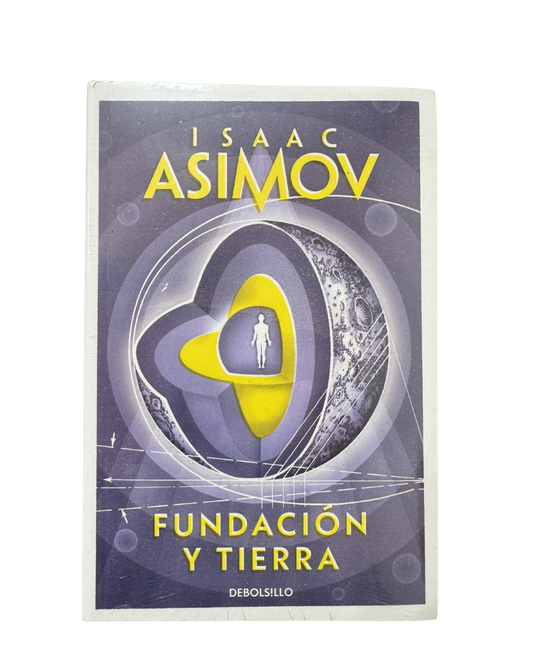 Fundación y tierra - Isaac Asimov