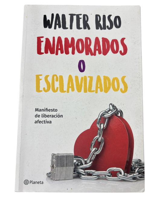 Enamorados o Esclavizados - Walter riso