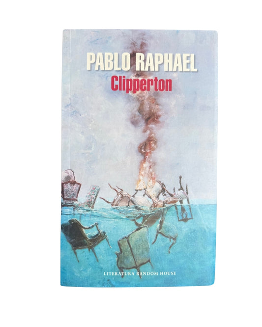 Clipperton,  Pablo Raphael