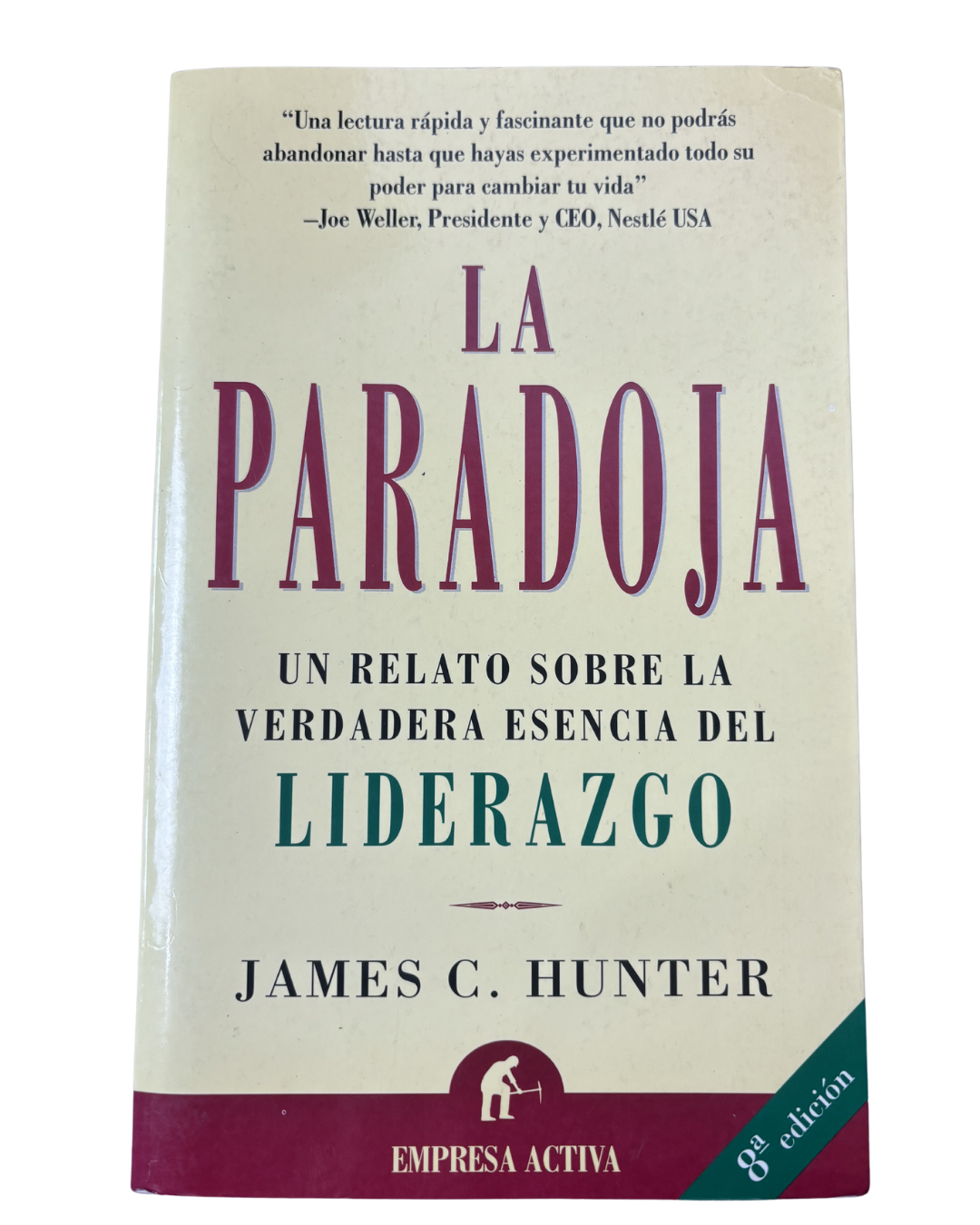 La paradoja - James C. Hunter