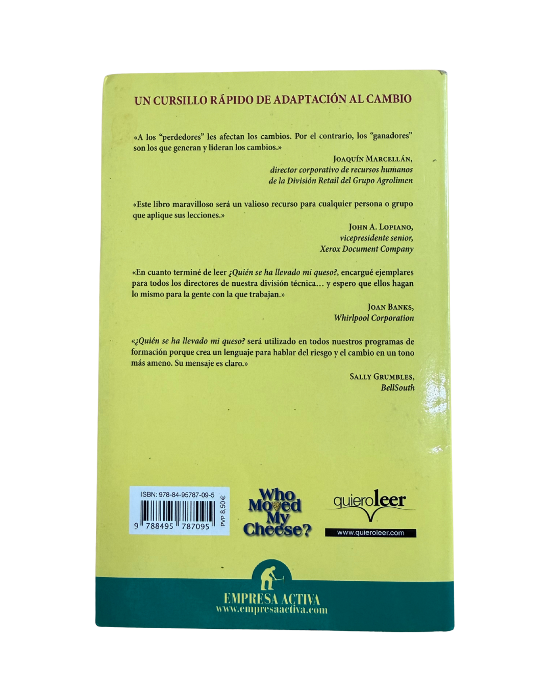 Quién se ha llevado mi queso? - Spencer Johnson M D