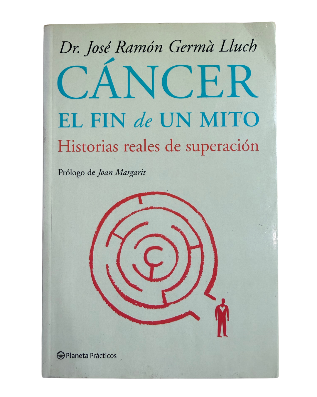 Cáncer el fin de un mito - José Ramón