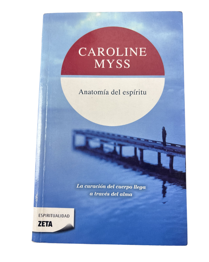 Anatomia del espiritu - Caroline Myss