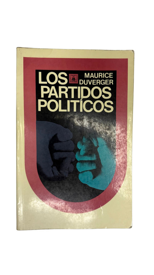 Los partidos políticos, Maurice Duverger
