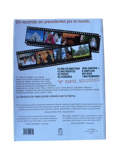 Viajando sin papel higiénico - Daniel Tirado