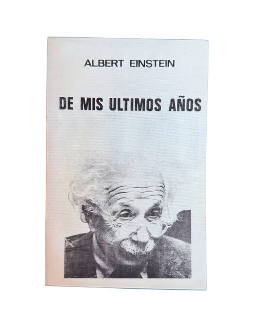 De Mis Últimos Años Albert Einstein