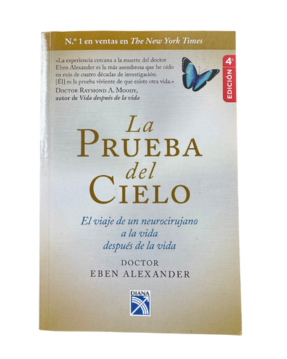 La prueba del cielo - Eben Alexander