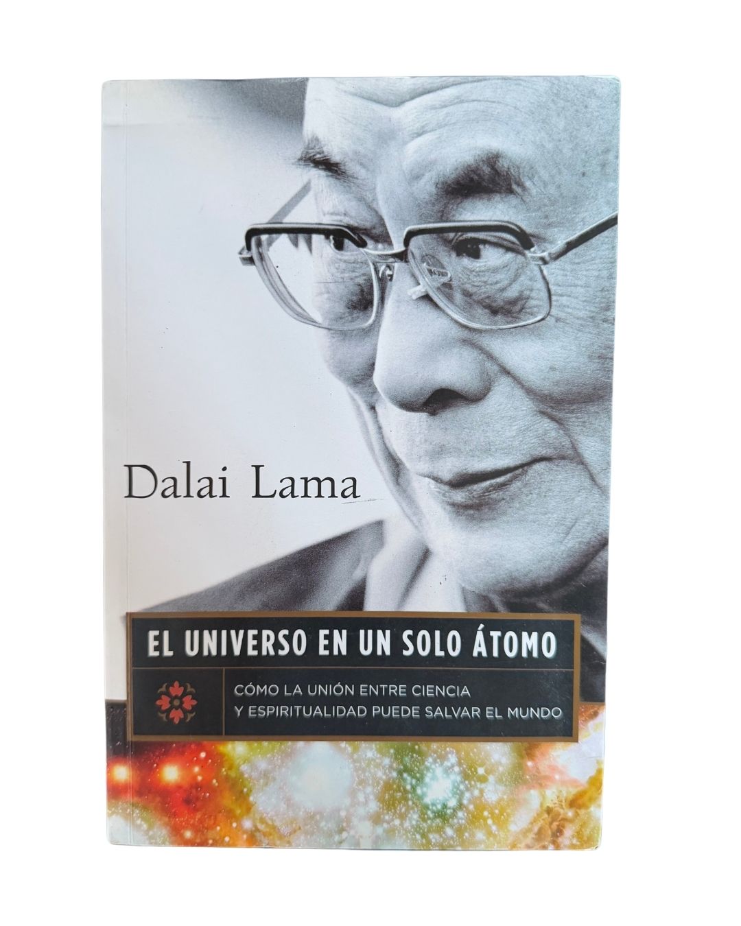 El Universo En Un Solo Atomo Dalai lama