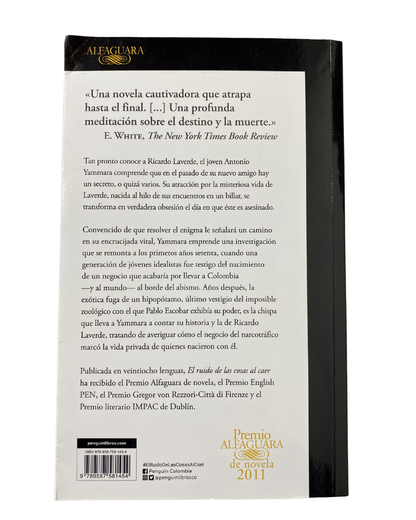 El ruido de las cosas al caer - Juan Gabriel Vásquez