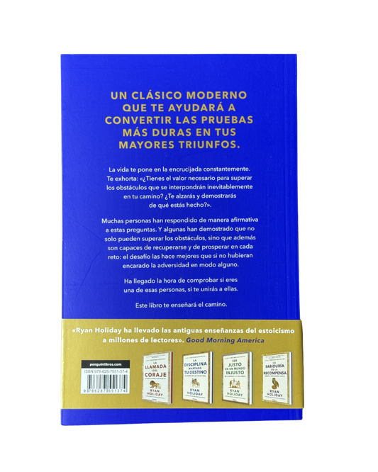 El obstaculo es el camino - Ryan Holiday