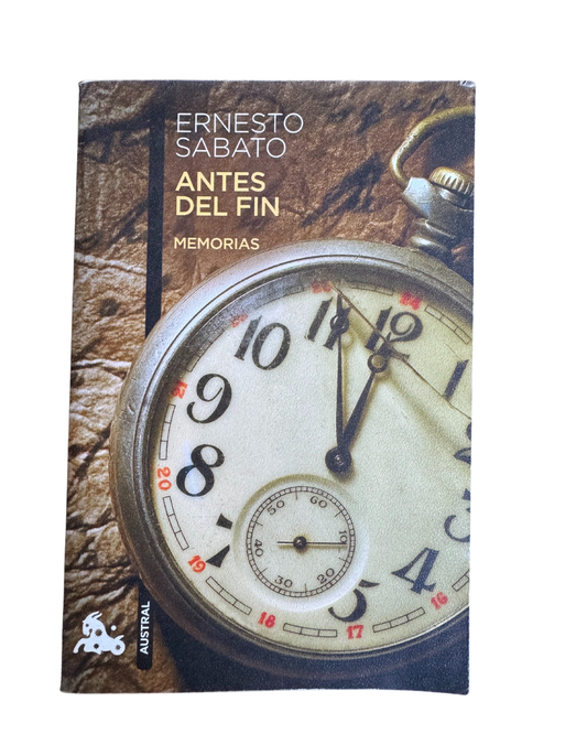 Antes del fin - Ernesto Sabato