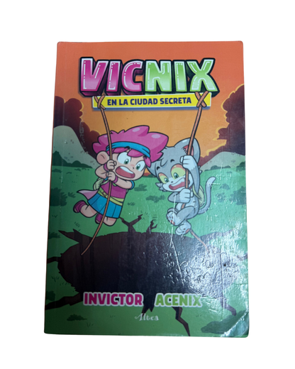 Vicnix en la ciudad secreta