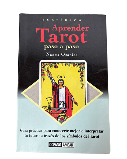Aprender tarot paso a paso - Naomí Ozaniec