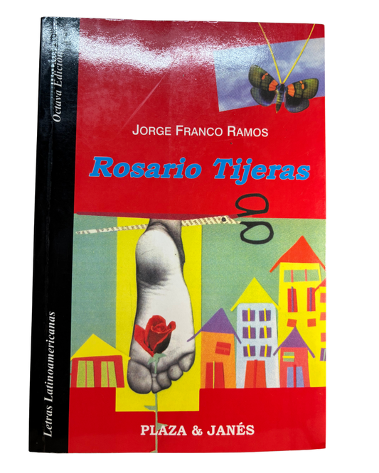 Rosario Tijeras – Jorge Franco Ramos