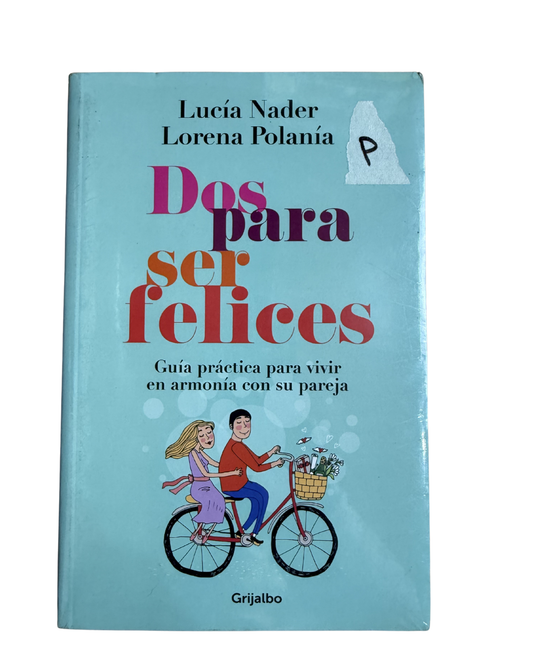 Dos para ser felices - Lucía Nader
