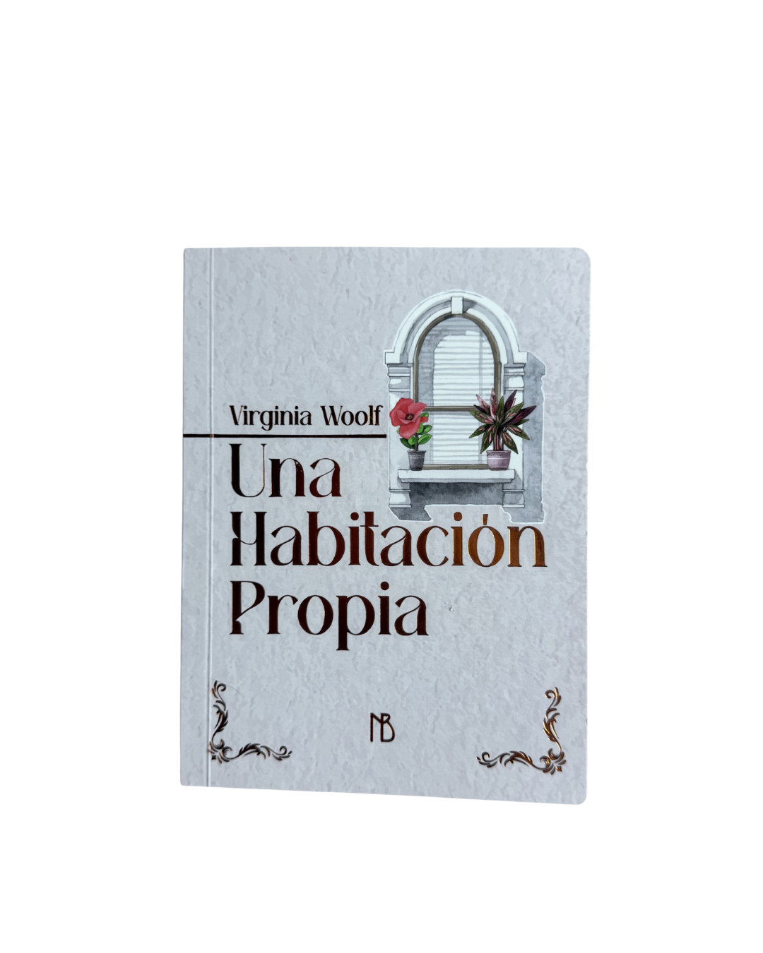 Una habitación propia - Virginia Woolf