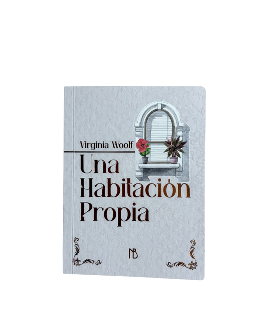 Una habitación propia - Virginia Woolf