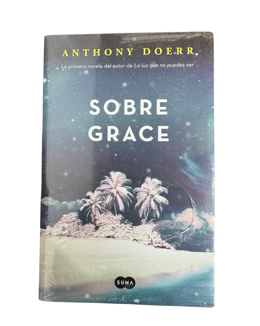 Sobre Grace - Anthony Doerr