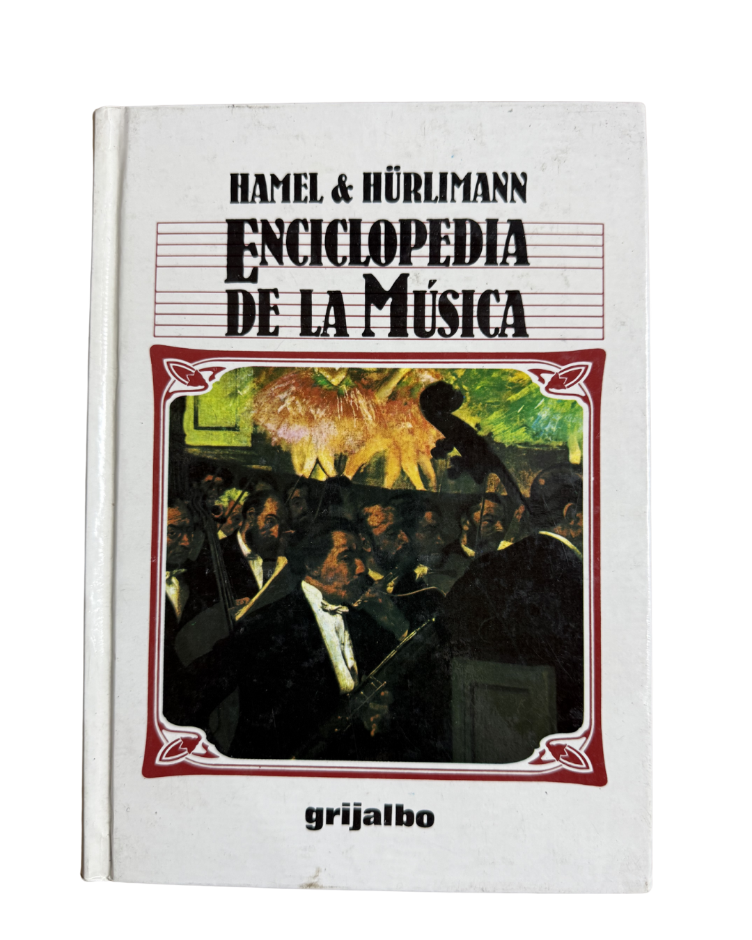 Enciclopedia de la Música - Hamel & Hurimann