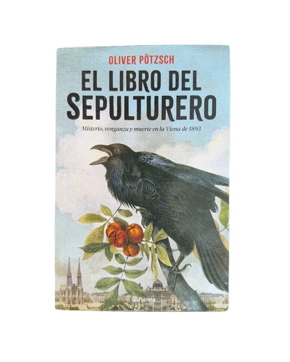 El Libro del Sepulturero  Oliver Pötzsch