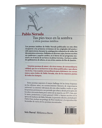 Tus pies toco en la sombra - Pablo Neruda