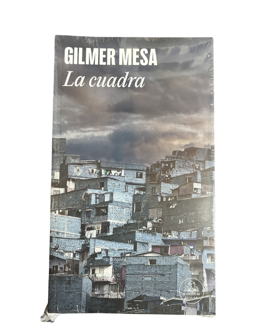 La cuadra — Gilmer Mesa