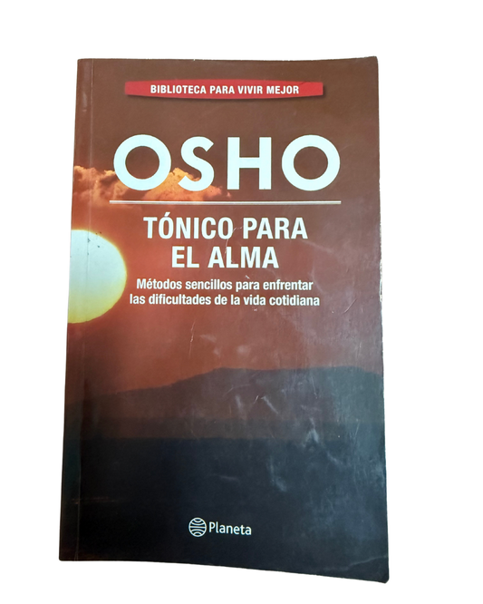 sinopsis de Tónico para el alma – Osho
