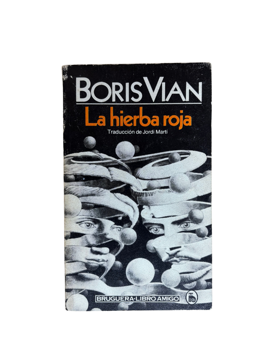 La hierba roja - Boris Vian