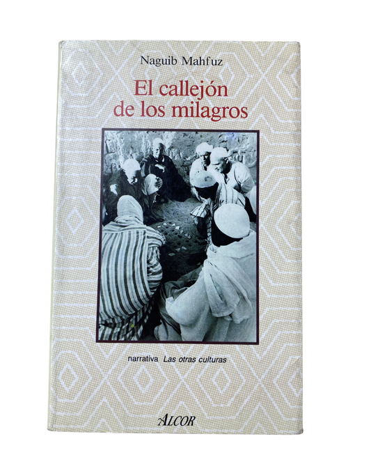 El callejón de los milagros - Naguib Mahfuz