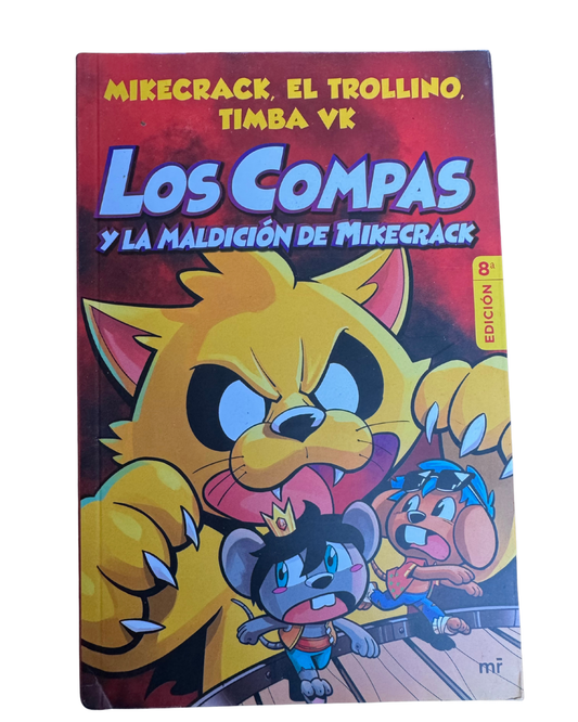 Los Compas y la maldición de Mikecrack