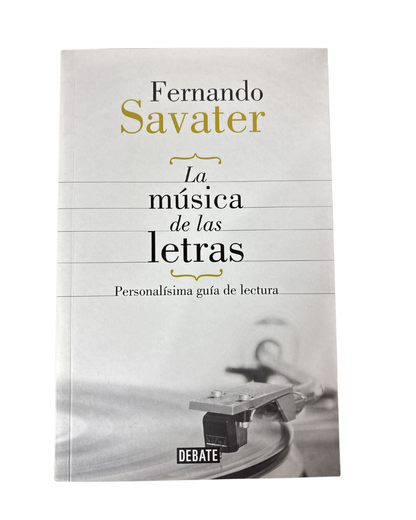 La musica de las letras - Fernando Savater