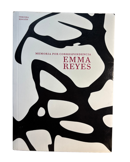 Memoria por correspondencia - Emma Reyes