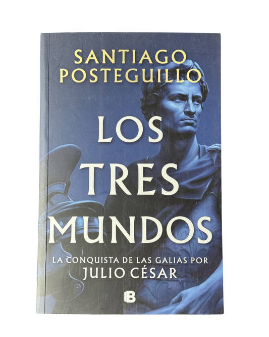 Los tres mundos - Santiago posteguillo