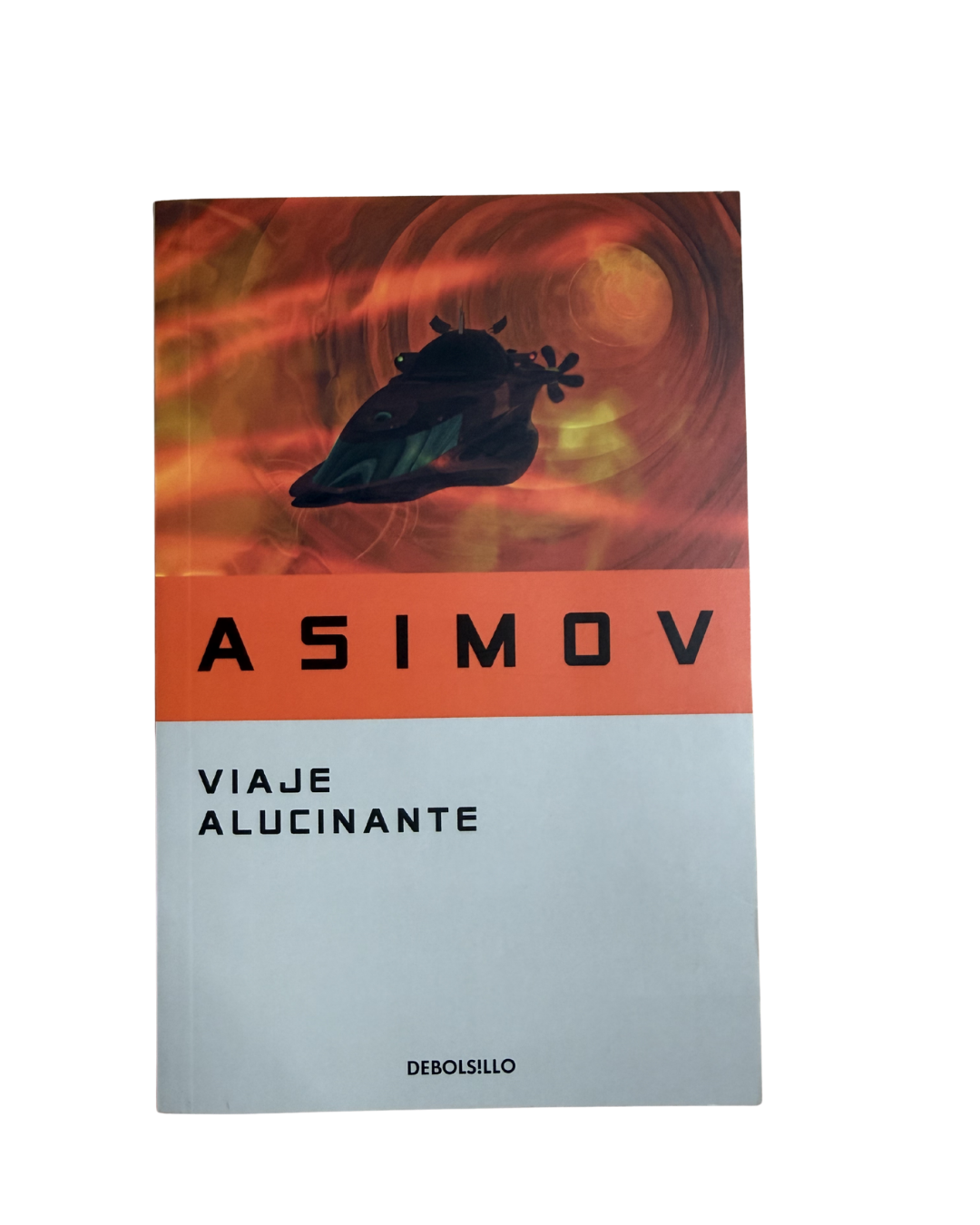 Viaje alucinante - Asimov