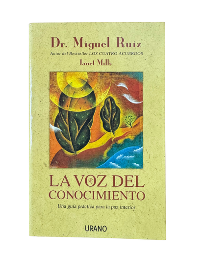 La voz del conocimiento - Dr. Miguel Ruiz