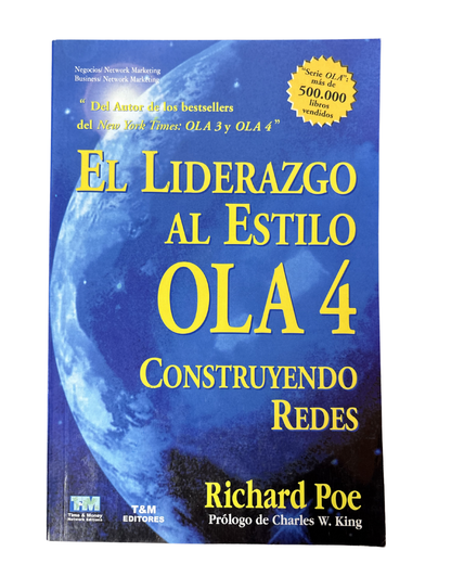 El liderazgo al estilo OLA 4 - Richard Poe