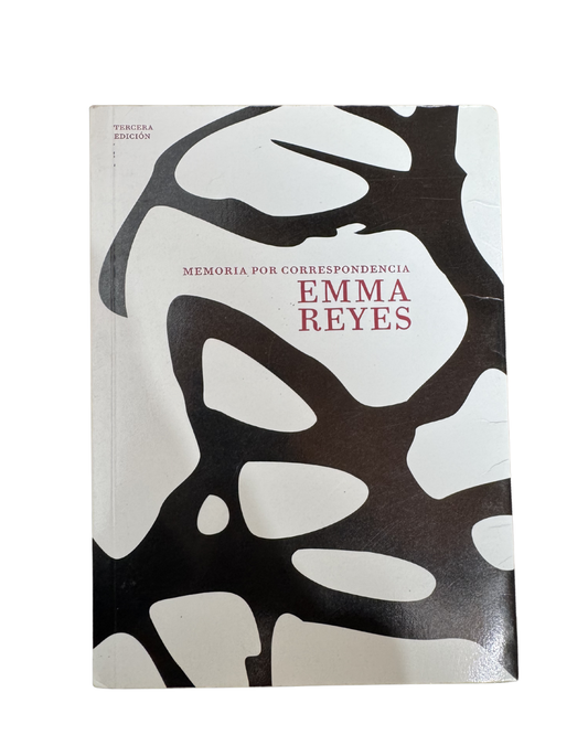 Memoria por correspondencia - Emma Reyes
