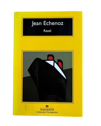 Jean Echenoz - Ravel