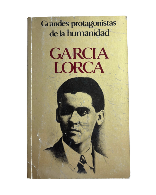 Grandes protagonistas de la humanidad - Garcia Lorca