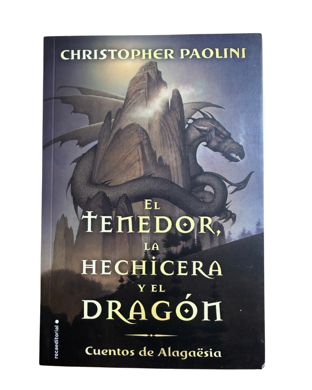 El tenedor la hechicera y el dragon - Christopher Paolini