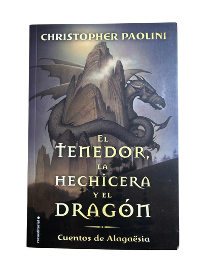 El tenedor la hechicera y el dragon - Christopher Paolini
