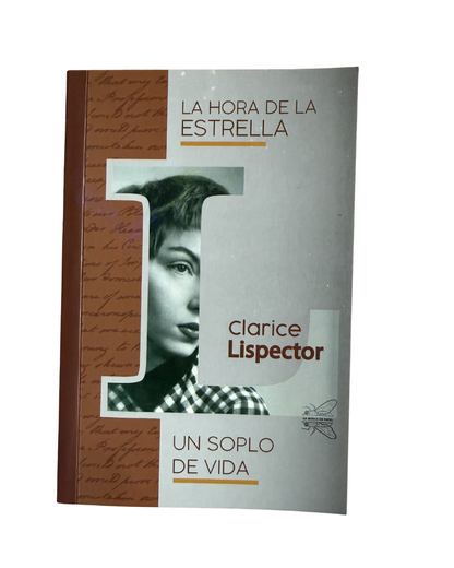 La hora de la estrella - Clarice Lispector