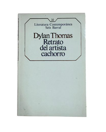 Retrato del artista cachorro - Dylan Thomas