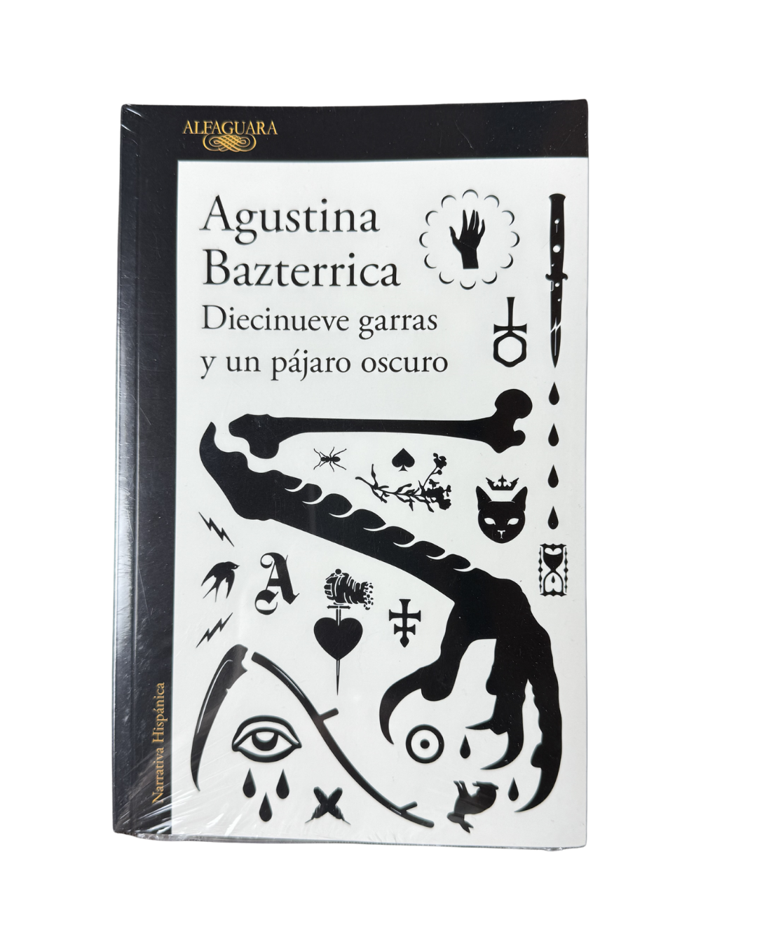Diecinueve garras y un pájaro oscuro - Agustina Bazterrica