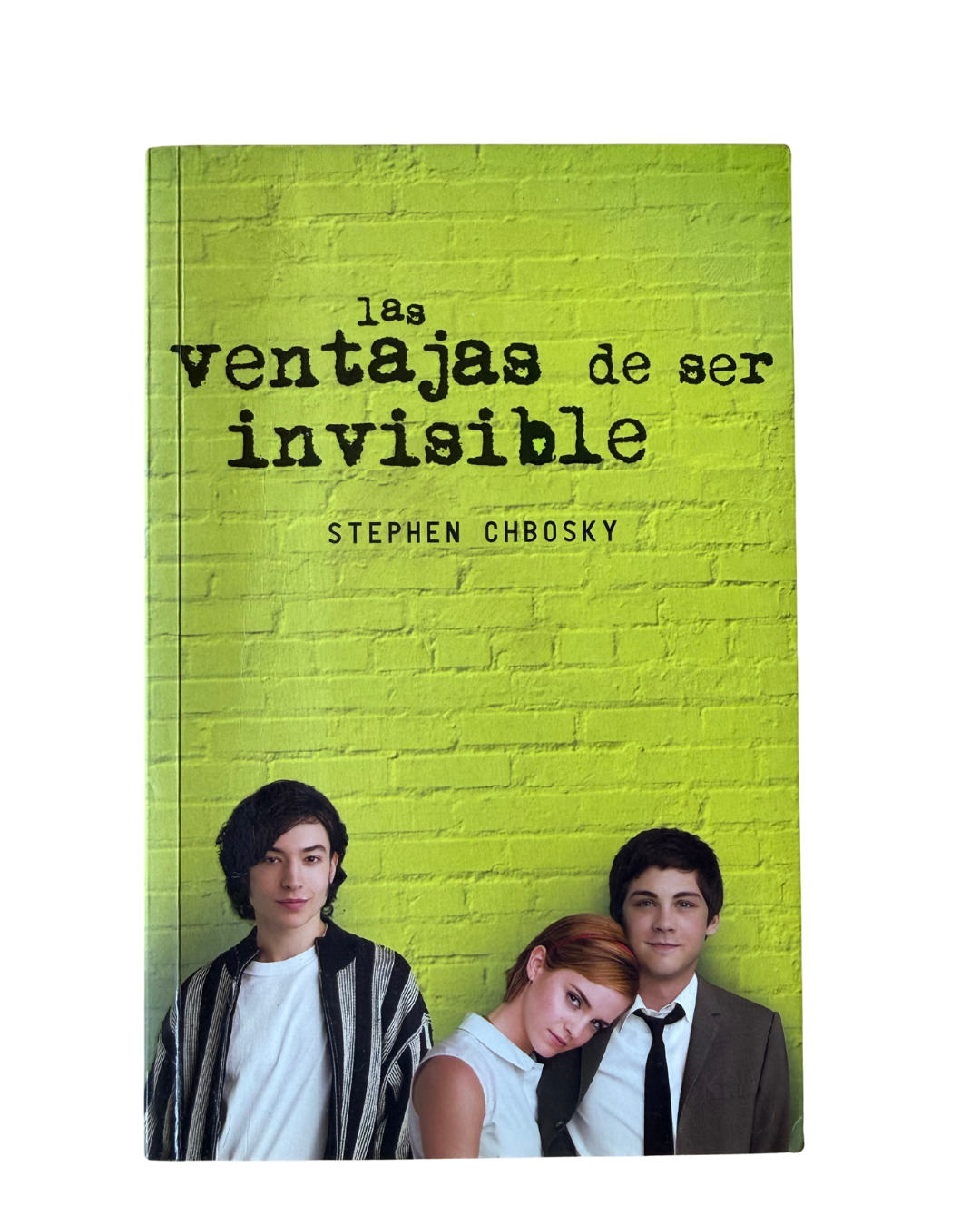Las ventajas de ser invisible - Stephen Chbosky