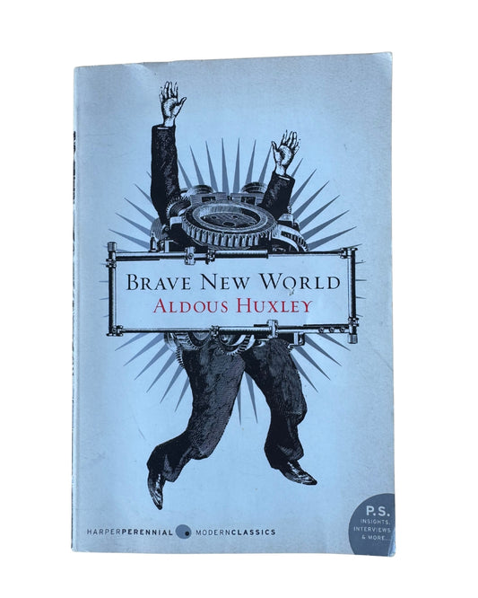 Brave New World - Aldous Huxley