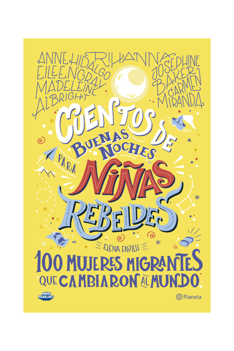 Cuentos De Buenas Noches Para Niñas Rebeldes 3 - Elena Favilli