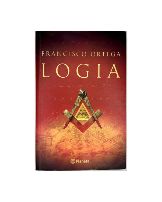 Logia, Francisco Ortega