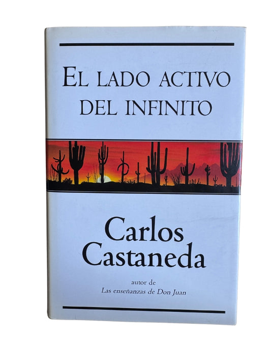 El Lado Activo Del Infinito - Carlos Castañeda