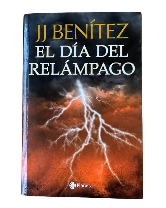 El Día Del Relámpago - JJ Benítez